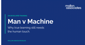 Man v Machine: Why true learning still needs the human touch